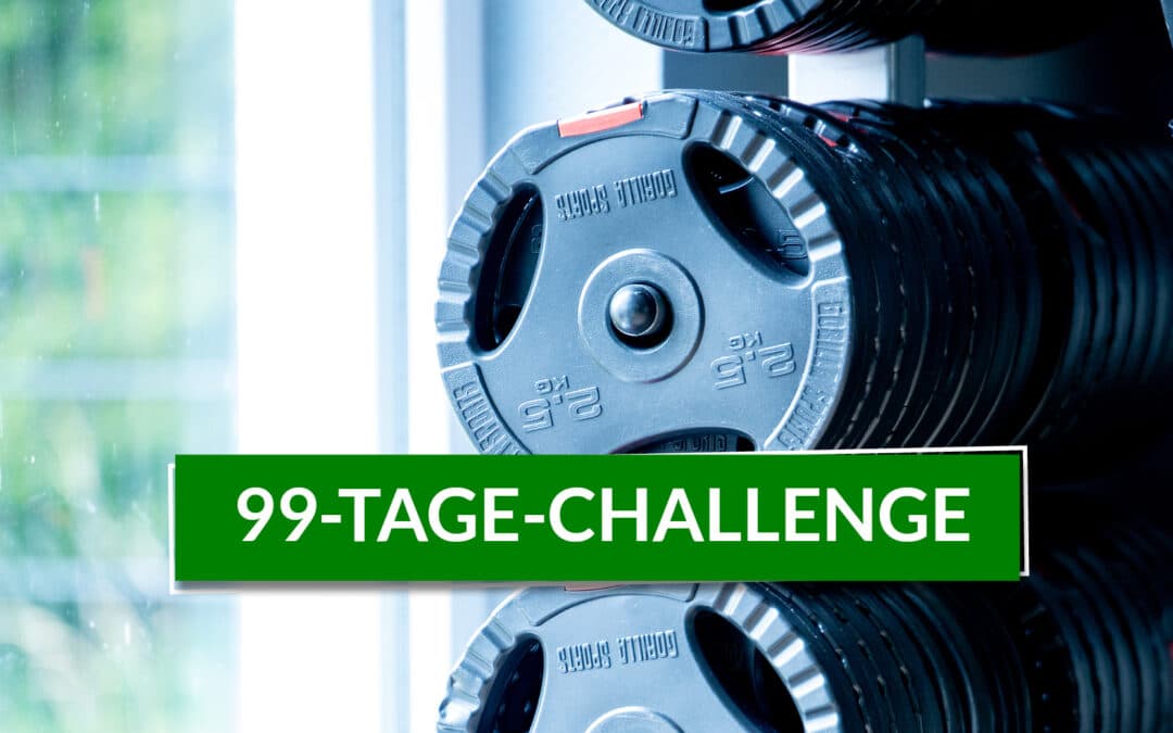 99-Tage-Challenge 2025: „Dein Weg zu deiner Wunschfigur“